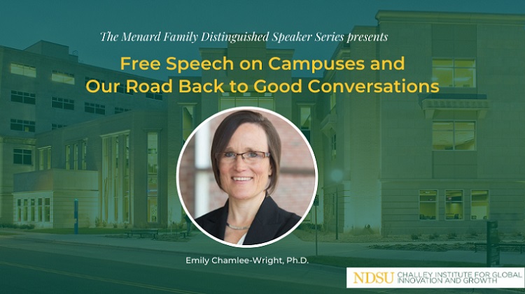 Banner: Free Speech on Campuses and Our Road Back to Good Conversations | Emily Chamlee-Wright, Ph.D.